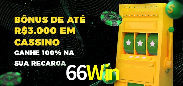 66Win melhor bônus de depósito